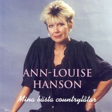 Ann-Louise Hanson: Mina Bästa Countrylåtar