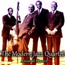 The Modern Jazz Quartet: Animal Dance