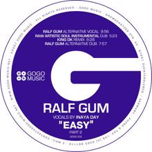 Ralf Gum: Easy Part 2