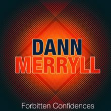 Dann Merryll: Just Friends and Nothing More