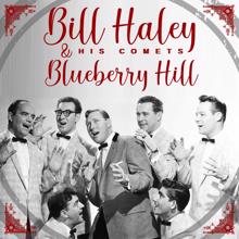 Bill Haley & His Comets: Blueberry Hill