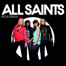 All Saints: Rock Steady