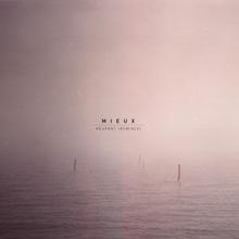 Mieux: Neufant (Remixes)