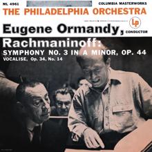 Eugene Ormandy: Rachmaninoff: Symphony No. 3 & Vocalise (Remastered)