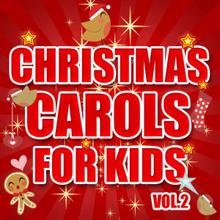 The Countdown Kids: Christmas Carols for Kids Vol. 2