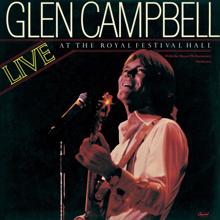 Glen Campbell: Live At The Royal Festival Hall