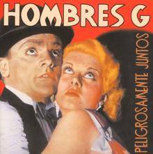 Hombres G: Indiana
