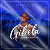 AfroToniQ: Gibela (feat. Breexe, Lacole)