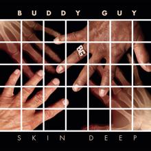 Buddy Guy: Hammer And A Nail (Main Version)