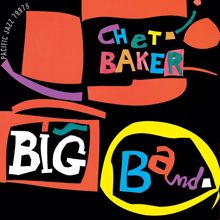 Chet Baker: Chet Baker Big Band (Reissue)