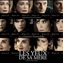 Gustavo Santaolalla: His Mother's Eyes (Les Yeux De Sa Mère) (Original Motion Picture Soundtrack) (His Mother's Eyes (Les Yeux De Sa Mère)Original Motion Picture Soundtrack)