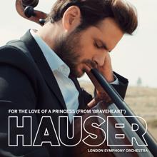 HAUSER: For the Love of a Princess (from "Braveheart")