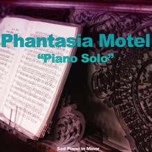 Phantasia Motel: Piano Solo