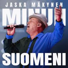 Jaska Mäkynen: Minun Suomeni