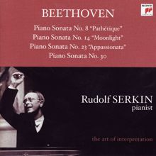 Rudolf Serkin: Beethoven: Piano Sonatas Nos. 8, 14, 23 & 30