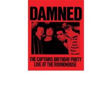 The Damned: The Captain's Birthday Party (Live at the Roundhouse)