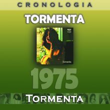 Tormenta: Tormenta Cronología - Tormenta (1975)