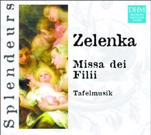 Frieder Bernius: DHM Splendeurs: Zelenka: Missa Dei Filii