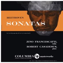 Zino Francescatti: Beethoven: Violin Sonatas Nos. 3 & 4 (Remastered)