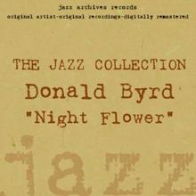 Donald Byrd: Night Flower