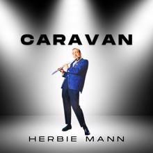 Herbie Mann: Caravan