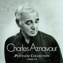 Charles Aznavour: De T'avoir Aimée