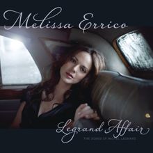 Melissa Errico: Legrand Affair