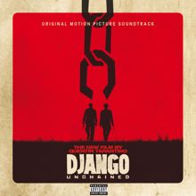 Various Artists: Quentin Tarantino’s Django Unchained Original Motion Picture Soundtrack