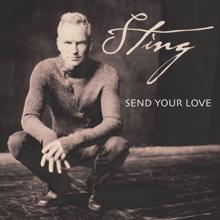 Sting: Send Your Love (Wink Deeper Vocal Interpretation) (Send Your LoveWink Deeper Vocal Interpretation)