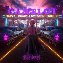 Timmy Trumpet: Camelot (feat. Smash Mouth)