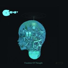 Ghost: Freedom Of Thought