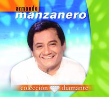 Armando Manzanero: Colección Diamante