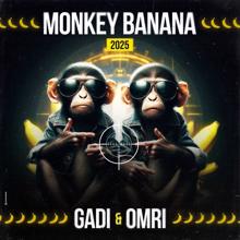 Gadi Dahan, Omri Mordehai: Monkey Banana 2025