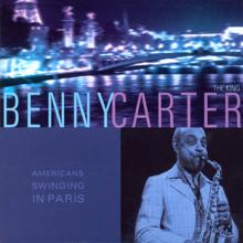 Benny Carter: American Swinging In Paris