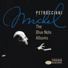 Michel Petrucciani: The Blue Note Albums