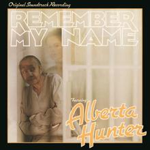 Alberta Hunter: Remember My Name (Original Soundtrack Recording)