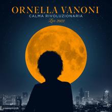 Ornella Vanoni: Calma rivoluzionaria (Live 2023)