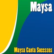 Maysa: Maysa Canta Sucessos