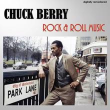 Chuck Berry: Rock and Roll Music (Digitally Remastered)