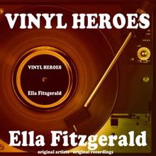 Ella Fitzgerald: Vinyl Heroes