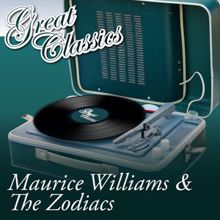 Maurice Williams & The Zodiacs: Great Classics