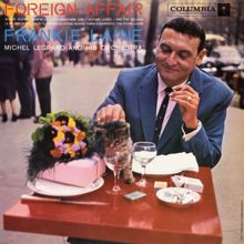 Frankie Laine with Michel Legrand & His Orchestra: Foreign Affair