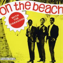 The Paragons: On the Beach (Medley)