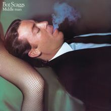 Boz Scaggs: Middle Man (2023 Remaster)