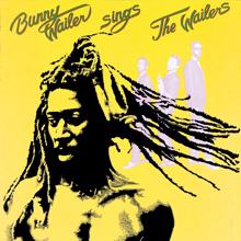 Bunny Wailer: Bunny Wailer Sings The Wailers