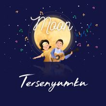 Moon: Tersenyumku