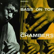Paul Chambers: Bass On Top (2007 Rudy Van Gelder Edition)