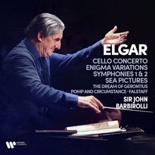 Sir John Barbirolli: Elgar: Cello Concerto, Enigma Variations, Symphonies, Sea Pictures, The Dream of Gerontius...