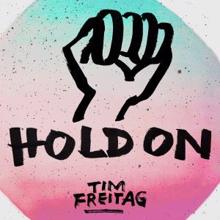 Tim Freitag: Hold On (DJ Offended Fluff Ball Remix)