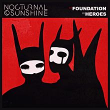 Nocturnal Sunshine: Foundation